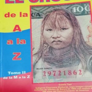 El choco de la A a la Z, volumen 1