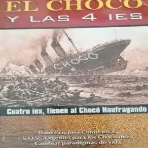 El chocó y las 4 IES