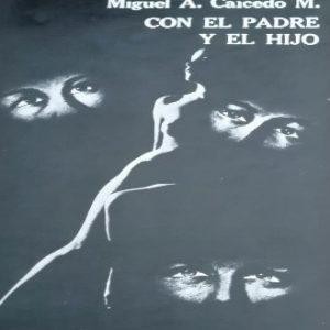 Con el padre y el hijo