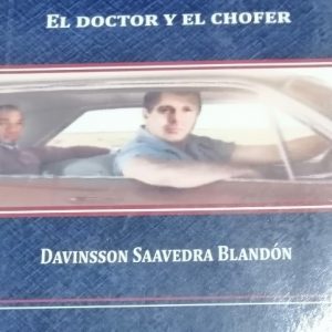 El doctor y el chofer