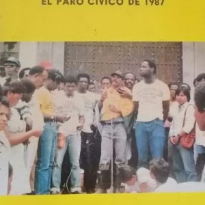 La rebelión chocoana el paro cívico de 1987