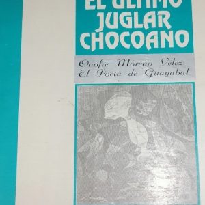 El ultimo juglar chocoano