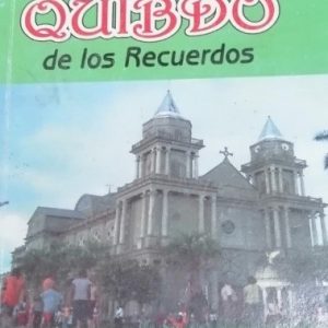 Quibdó de los recuerdos