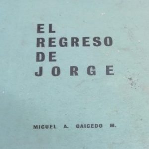 El regreso de Jorge