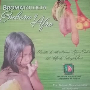 Bromatología embera y afro