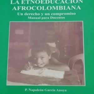 La etnoeducación afrocolombiana