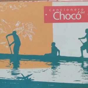 Cancionero del chocó