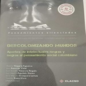 Descolonizando mundos