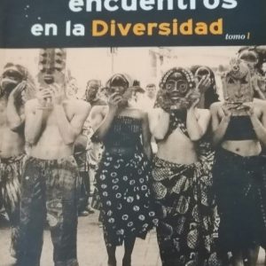 Encuentros en la diversidad