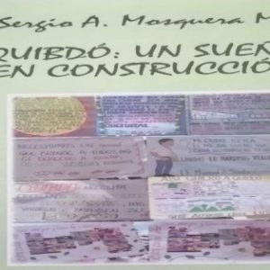 Quibdó un sueño en construcción