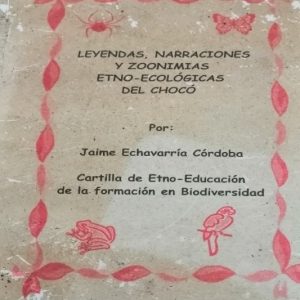 Leyendas, narraciones y zoonimias