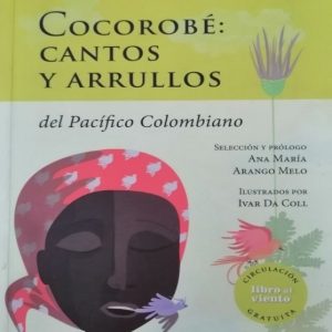 Cocorobé cantos y arrullos
