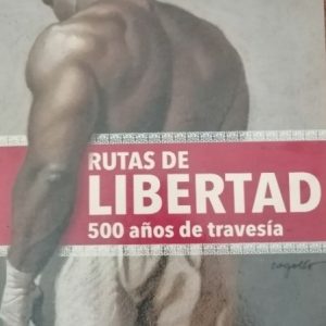 Rutas de libertad
