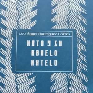 Nato y su abuelo Natelo