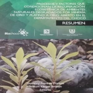 Procesos y factores que condicionan la recuperación de ecosistemas