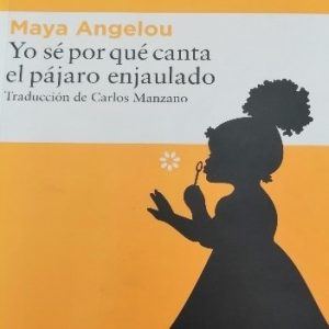 Yo sé por qué canta el pájaro enjaulado