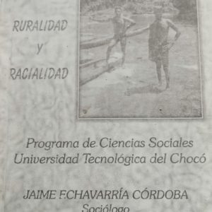 Ruralidad y racialidad