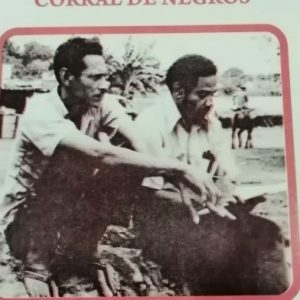 Chambacú, corral de negros