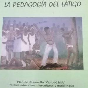 La pedagogía del látigo