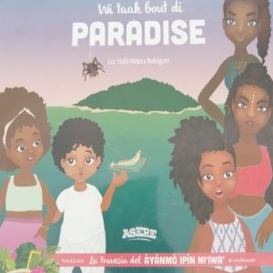 Wi taak bout di Paradise