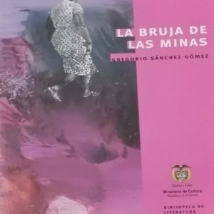 La bruja de las minas