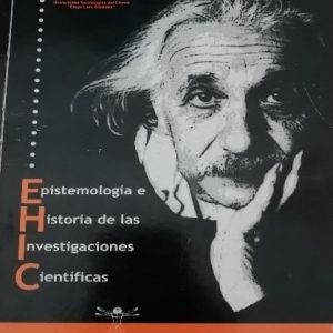 Epistemología e Historia de las investigaciones científicas