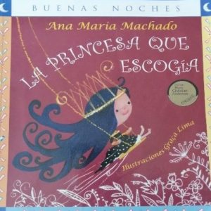 La princesa que escogía