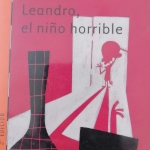 Leandro, el niño horrible