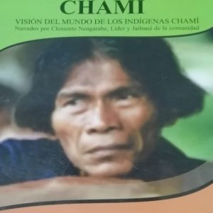 Mitos y tradiciones Chami