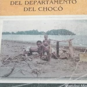 Datos y estadísticas del departamento del choco