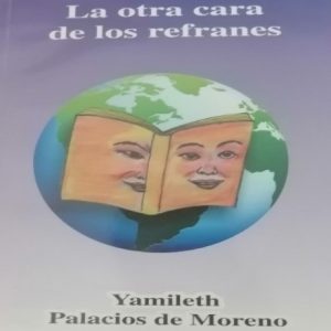 La otra cara de los refranes