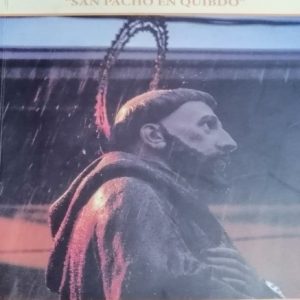 Sustentos históricos sobre el origen de la fiesta da San francisco de Asís, san pacho en Quibdó