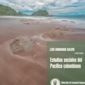Estudios sociales del pacifico colombiano
