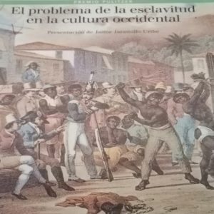 El problema de la esclavitud en la cultura occidental