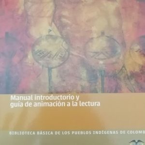Manual de introducción y guía de animación a la lectura