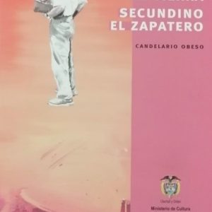 Cuentos populares de mi tierra Secundino el zapatero