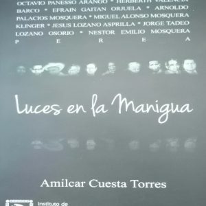 Luces en la manigua